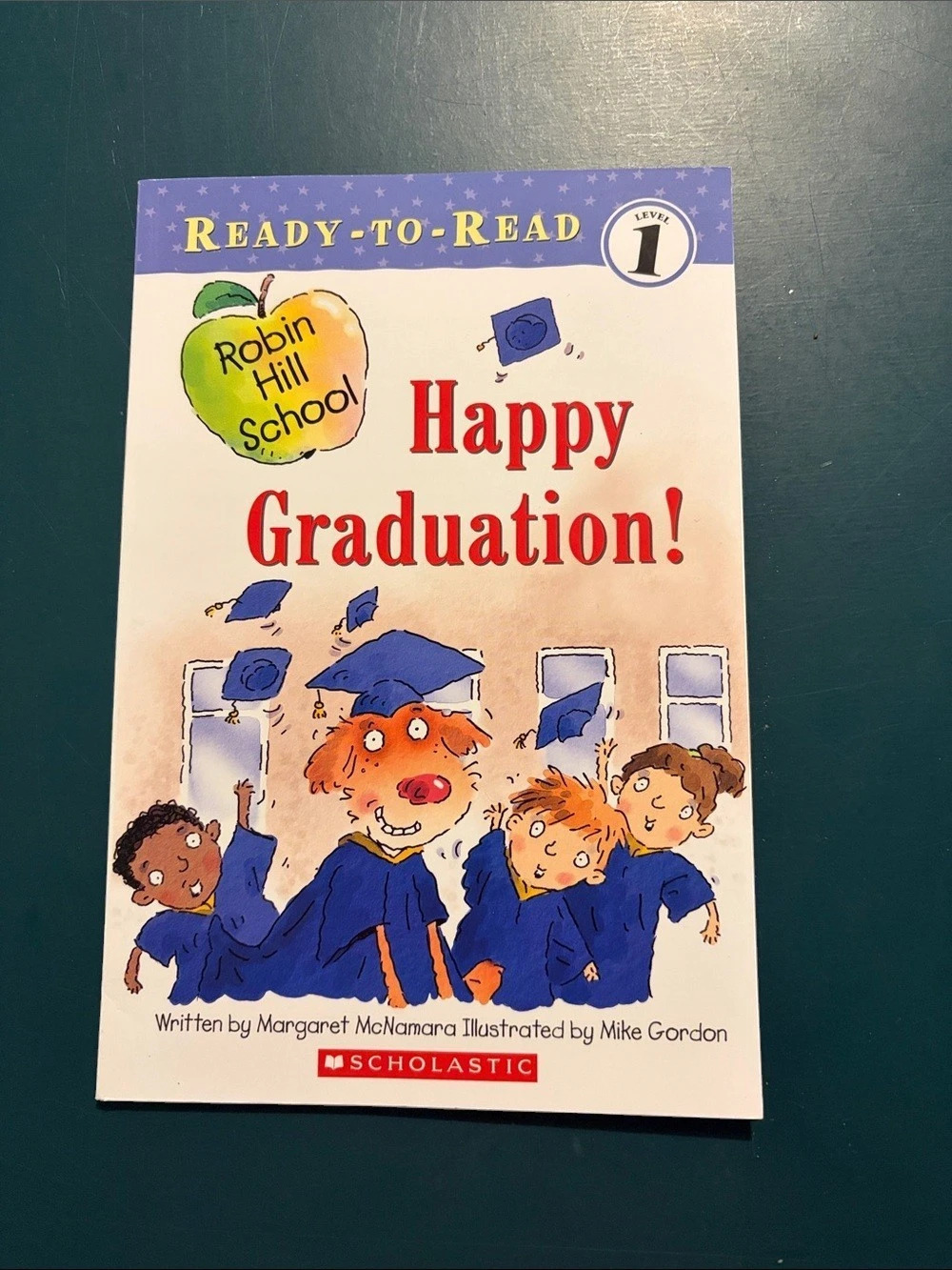 Scholastic Robin Hill School: Happy Graduation! Book